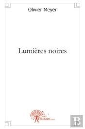 Lumières Noires