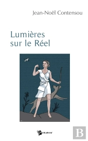 Lumières Sur Le Réel