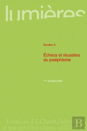 Lumières T.9 ; Échecs Et Réussites Du Joséphisme