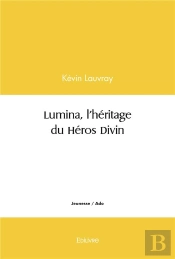 Lumina L'Heritage Du Heros Divin