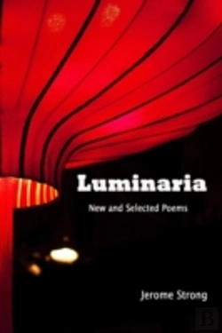 Bertrand.pt - Luminaria: New And Selected Poems (Large Print)
