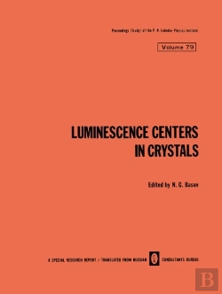 Bertrand.pt - Luminescence Centers In Crystals