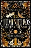 Luminiferos: The Vampire'S Bride
