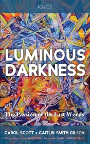 Luminous Darkness