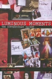 Luminous Moments