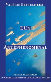 L'Un Antephenomenal