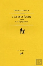 L'Un-Pour-L'Autre ; Levinas Et La Signification