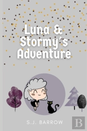 Luna And Stormys Adventure