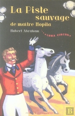 Bertrand.pt - Luna Circus T.2 ; La Harde Indomptée De Maître