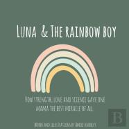 Luna & The Rainbow Boy