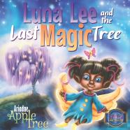 Luna Lee And The Last Magic Tree