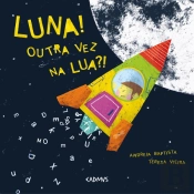 Luna! Outra Vez na Lua?!