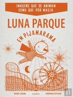 Bertrand.pt - Luna Parque em Pijamarama