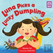 Luna Picks A Lucky Dumpling