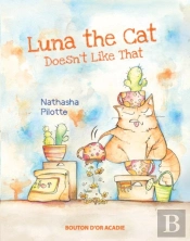 Luna The Cat Doesn'T Like That