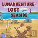 Lunadventure - Lost At The Seaside