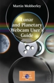 Lunar And Planetary Webcam User'S Guide