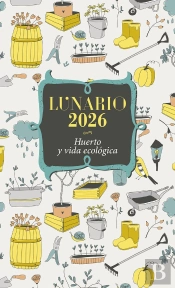Lunario 2026 - Huerto Y Vida Ecologica