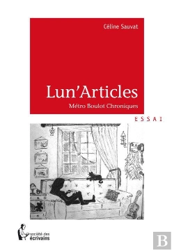 Bertrand.pt - Lun'Articles ; Métro Boulot Chroniques