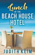 Lunch At The Beach House Hotel