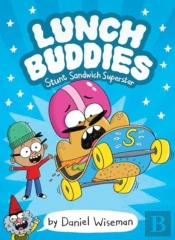 Lunch Buddies: Stunt Sandwich Superstar