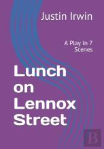 Lunch On Lennox Street