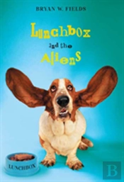 Lunchbox And The Aliens