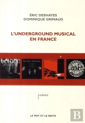 L'Underground Musical En France