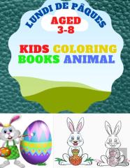Lundi De Paques Coloring Books Animals Aged 3-8