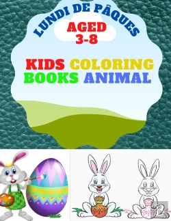 Bertrand.pt - Lundi De Paques Coloring Books Animals Aged 3-8