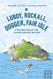 Lundy, Rockall, Dogger, Fair Isle