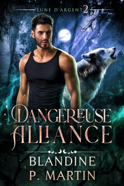 Bertrand.pt - Lune D'Argent Tome 2 : Dangereuse Alliance