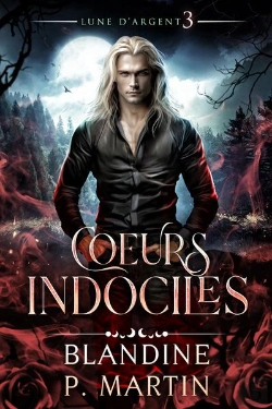Bertrand.pt - Lune D'Argent Tome 3 : Coeurs Indociles