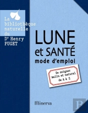 Lune Et Santé, Mode D'Emploi