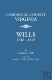 Lunenburg County, Virginia, Wills, 1746-1825