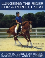 Lungeing The Rider For A Perfect Seat