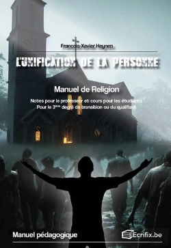 Bertrand.pt - L'Unification De La Personne : Manuel De Religion