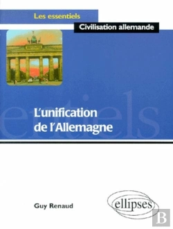 Bertrand.pt - L'Unification De L'Allemagne