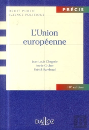 L'Union Européenne ; 10e Édition