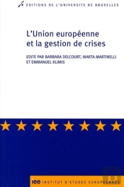 L'Union Européenne Et La Gestion De Crises