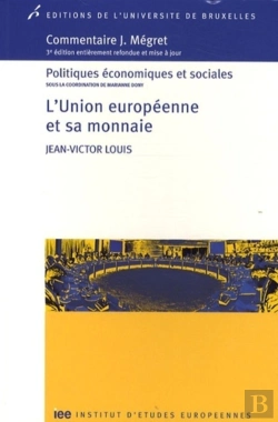Bertrand.pt - L'Union Européenne Et Sa Monnaie (3e Édition)