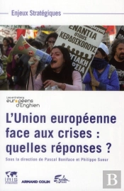 L'Union Europeenne Face Aux Crises