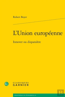 Bertrand.pt - L'Union Européenne : Innover Ou Disparaître
