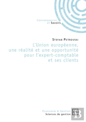 L'Union Européenne, Une Réalité Et Une Opportunité Pour L'Expert-Comptable Et Ses Clients