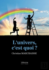 L'Univers, C'Est Quoi ?