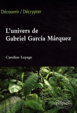 Bertrand.pt - L'Univers De Gabriel Garcia Marquéz