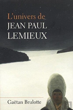 Bertrand.pt - L'Univers De Jean-Paul Lemieux
