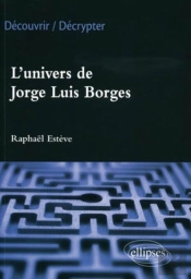 L'Univers De Jorge Luis Borges