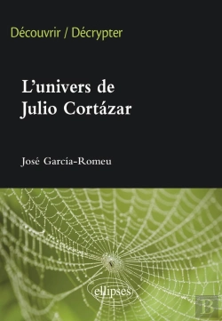 Bertrand.pt - L'Univers De Julio Cortazar