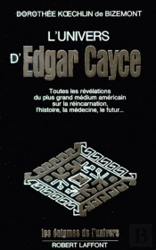 L'Univers D'Edgar Cayce - Tome 1